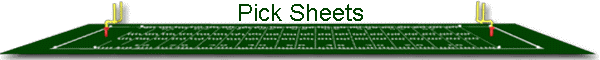 Pick Sheets