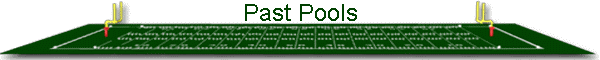 Past Pools