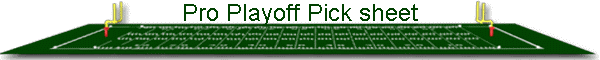 Pro Playoff Pick sheet